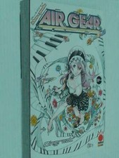 AIR GEAR- N° 34- 1° EDIZIONE- DI: OH GREAT- AUTORE DI  INFERNO PARADISO- MANG...