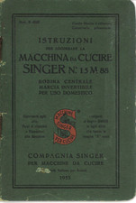 Libretto istruzioni Macchina da Cucire SINGER N. 15M88. Bobina centrale. 1953