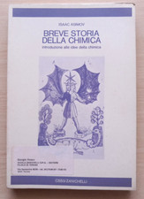 BREVE STORIA DELLA CHIMICA Introduzione alle idee della chimica I. ASIMOV. X. A2