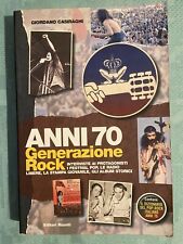 Anni 70 Generazione Rock -  Giordano Casiraghi - Editori Riuniti
