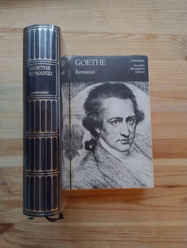 Goethe romanzi mondadori i - -,