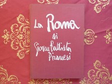 La Roma di Giovan Battista Piranesi di Giuseppe Massani 1973