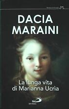 LA LUNGA VITA DI MARIANNA UCRIA' - DACIA MARAINI-SAN PAOLO 2015-OUTLET DEL LIBRO