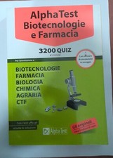 Alpha Test. Biotecnologie e farmacia. 3200 quiz. Con software di simul