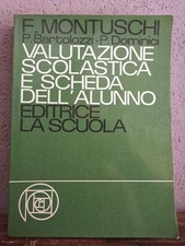 Montuschi Bartolozzi Dominici Valutazione scolastica e scheda dell'alunno 1979