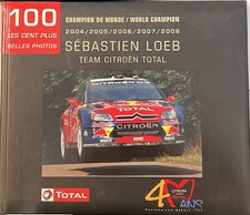 sebastien loeb team citroen total 100 les cent plus belles photos aa.vv. 