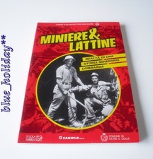 **MINIERE E LATTINE Realtà di