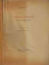 Cinque visioni. Con testo brabantino. Hadewych. 1947. .