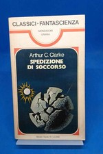 Classici Urania 17 - ARTHUR C