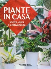 LIBRO PIANTE IN CASA. SCELTA