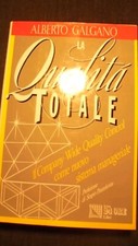LA QUALITA' TOTALE ALBERTO GALGANO ILSOLE/24 ORE 1991