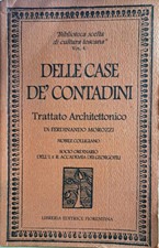 Libro Delle case de' Contadini - Trattato architettonico di Ferdinando Morozzi