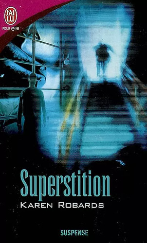 Superstition karen robards et - superstition,,
