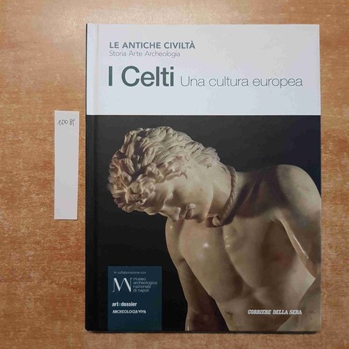 Celti una cultura europea le - i,