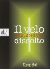 Il Velo Dissolto. Testo
