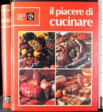 IL PIACERE DI CUCINARE. MARIA RAMBELLI TONINO FRANCHI. ROSSI.