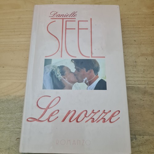 Nozze danielle steel - le,