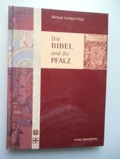 Die Bibel und die Pfalz 2005