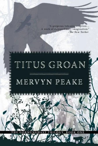 Titus groan - titus,