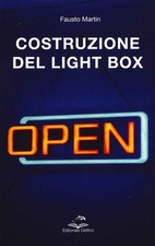 Costruzione Del Light Box: Il