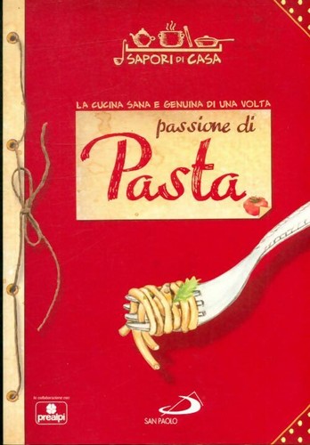 Passione pasta collectif - di,