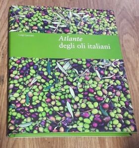 Atlante degli oli italiani - atlante,