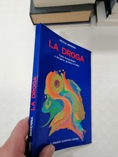 LA DROGA. CENNI FARMACOLOGICI