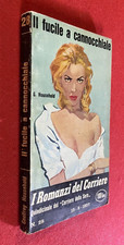 G. HOUSEHOLD - IL FUCILE A CANNOCCHIALE Romanzi del Corriere n. 28 (15-8-1957)