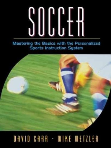 Soccer mastering the - mastering, basics