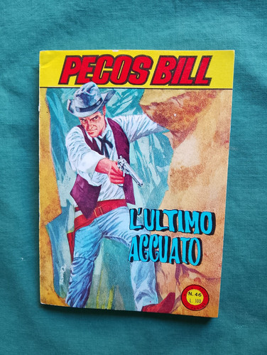 Pecos bill 1966 edizioni - n°46,