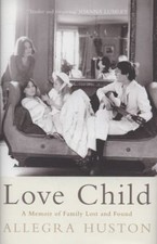 Love Child : A Memoir of