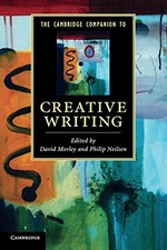 The Cambridge Companion to Creative Writing (Cambridge Compa... by Morley, David