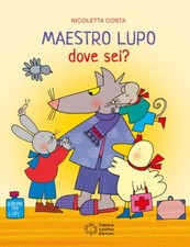 Maestro Lupo come stai? -