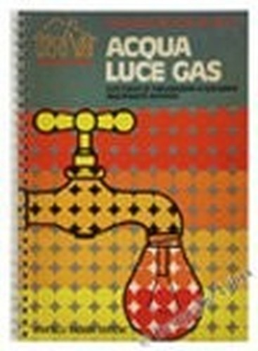 Acqua luce gas tutti - acqua,