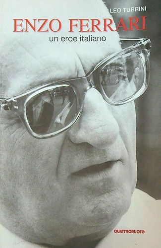 Enzo ferrari eroe italiano - ferrari., un