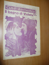 CINEMA CINE-ROMANZO N.70 1930 IL BAGNO DI VIOLETTA BAHUR LOIS MORAN EDMOND LOVE 