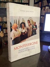 R.M. BARATTA - MONTEVERGINE TRADIZIONI E CANTI POPOLARI RELIGIOSI - 1974