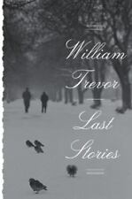 Last Stories by Trevor, William