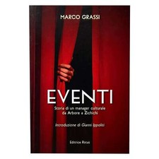 Marco Grassi - EVENTI - STORIA