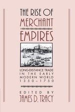 The Rise of Merchant Empires 