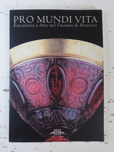 Pro mundi vita - eucaristia, e