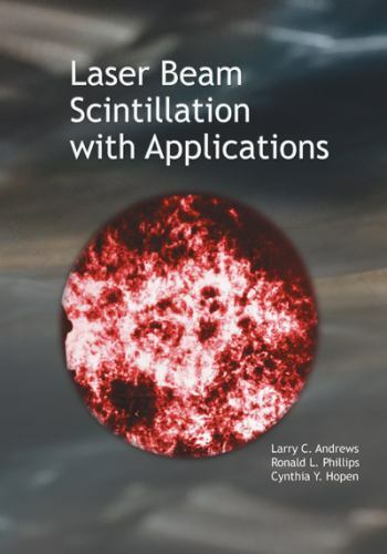 Laser beam scintillation - beam, with