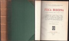 LZ- FISICA MODERNA - GAETANO CASTELFRANCHI - ULRICO HOEPLI --- 1934 - C - ZFS207