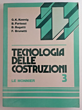 192. Libro. Tecnologia delle Costruzioni 3 - Le Monnier