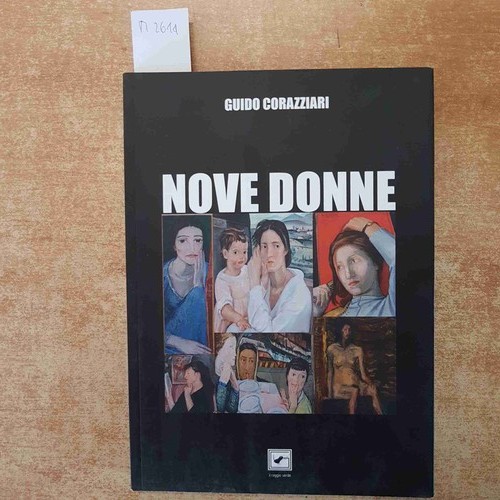Nove donne guido - nove,