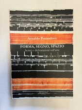 Forma, segno, spazio. Scritti