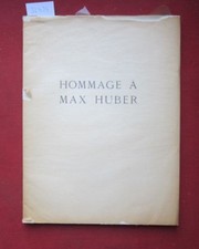Hommage a Max Huber. President