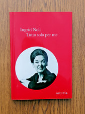 Ingrid Noll - Tutto Solo Per
