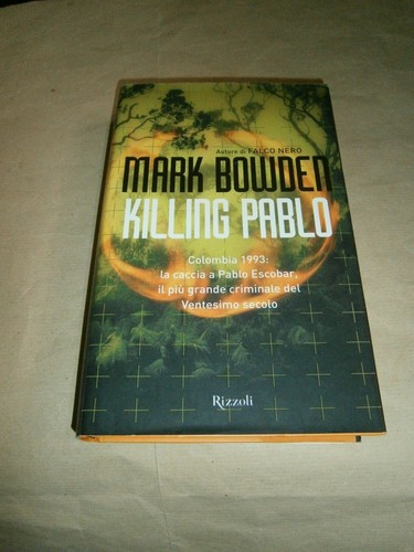 Mark bowden killing - mark, pablo