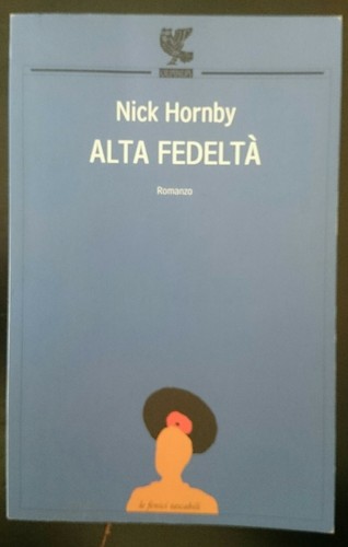 Nick hornby alta fedeltà - b,